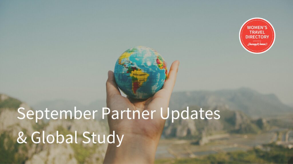 Women's Travel Directory Partner September Update and Survey Launch